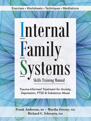 cover image of Internal Family Systems Skills Training Manual